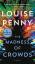 Louise Penny: The Madness of Crowds