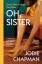 Jodie Chapman: Oh, Sister