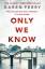 Karen Perry: Only We Know