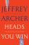 Jeffrey Archer: Heads You Win