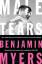 Benjamin Myers: Male Tears