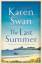 Karen Swan: The Last Summer