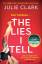 Julie Clark: The Lies I Tell