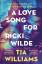 Tia Williams: A Love Song for Ricki Wild