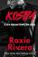 Roxie Rivera: Kostya