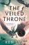 Ken Liu: The Veiled Throne