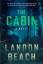 Landon Beach: The Cabin