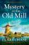 Clare Chase: Mystery at the Old Mill