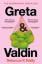 Rebecca K. Reilly: Greta and Valdin