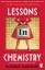 Bonnie Garmus: Lessons in Chemistry