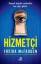 Freida McFadden: Hizmetci