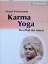 Swami Vivekananda: Karma-Yoga Der Pfad d