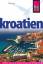 Werner Lips: Reise Know-How Kroatien Rei