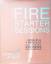 Danielle Laporte: The Fire Starter Sessi