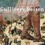 Swift, Jonathan und Rufus Beck: Gulliver