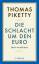 Piketty, Thomas und Stefan Lorenzer: Die