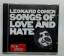 Leonard Cohen: Songs of Love and Hate