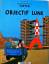 Herge: Les Aventures de Tintin 16: Objec