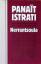 Panait Istrati: Nerrantsoula Bd. 7. Nerr