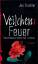 Joe Fischler, Joe: Veilchens Feuer: Vale