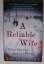 Robert Goolrick: A Reliable Wife: When P