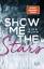 Kira Mohn: Show me the Stars Roman