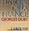 Georges Duby: Histoire de la France