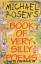 Michael Rosen: Book Of Very Silly Poems