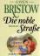 Gwen Bristow: Die noble Stra&szlig;e