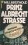 Will Berthold: Prinz Albrecht Strasse