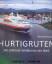 Römmelt, Bernd (Verfasser): Hurtigruten 