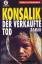 Konsalik, Heinz G.: Der verkaufte Tod