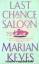 Marian Keyes: Last Chance Saloon