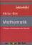 Abitur-Box: Mathematik Pr&uuml;fungs- und Bas