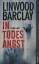 Linwood Barclay: In Todesangst