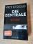 Veit Etzold: Die Zentrale - Thriller