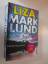 Liza Marklund: Jagd