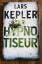 Lars Kepler: Der Hypnotiseur