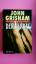 John Grisham: DER VERRAT. Roman