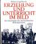 Helmut Engelbrecht: Erziehung und Unterr