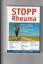 Lorna R., Vanderhaeghe: STOPP Rheuma. Na