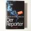 John Katzenbach: Der Reporter