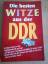 Die besten Witze aus der DDR