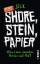 Sick: Shore, Stein, Papier - Mein Leben 