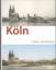 Helmut Enders: Köln früher und heute.