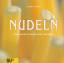 Cornelia Schinharl: Nudeln. Vegetarisch 