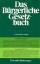 Walther J. Friedrich: Das Bürger Gesetzb