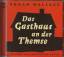 Edgar Wallace: Das Gasthaus an der Thems