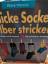 Weinold Helene: Schicke Socken selber st