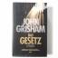 John Grisham: Das Gesetz